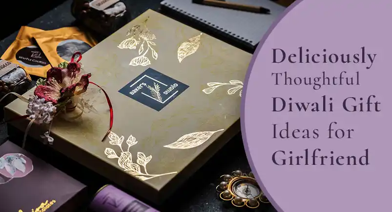 Diwali gift ideas for girlfriend